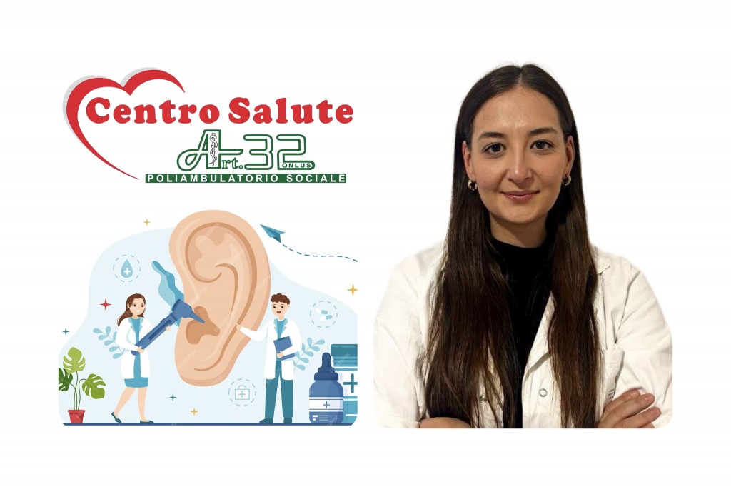 LA DOTT.SSA ELEONORA GOSTOLI, OTORINOLARINGOIATRA, VISITA PRESSO IL CENTRO SALUTE ART. 32 ONLUS